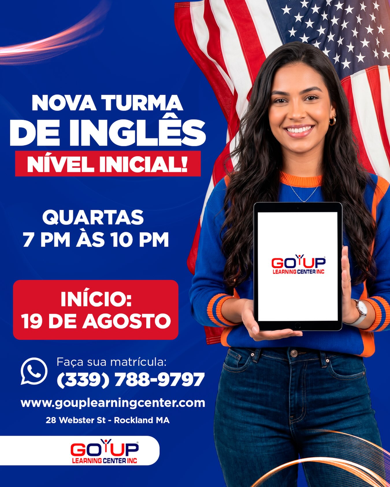 🇺🇸✨ NOVA TURMA DE INGLÊS ✨🇺🇸

🇺🇸 Sempre quis falar inglês, mas nunca soube por onde começar? Essa é a sua chance!

📚 Estamos formando uma nova turma para iniciantes, ideal para quem quer aprender do zero e conquistar melhores oportunidades de trabalho ou simplesmente ganhar confiança para falar inglês.

✅ Aulas presenciais
✅ Professores experientes
✅ Método prático e focado em conversação

🗓️ Início: 19 de agosto
🕖 Quartas-feiras | 7 PM às 10 PM
📍 28 Webster St - Rockland MA 

📲 Entre em contato pelo WhatsApp e garanta sua vaga!

#EnglishClass #EnglishSchool #LearnEnglish #RocklandMA #SouthShoreMA